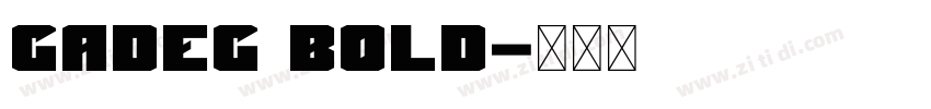 Gadeg Bold字体转换